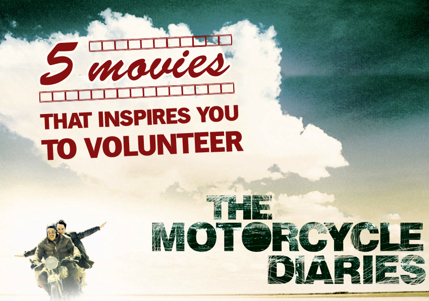 Movies That Inspire to Volunteer and Travel